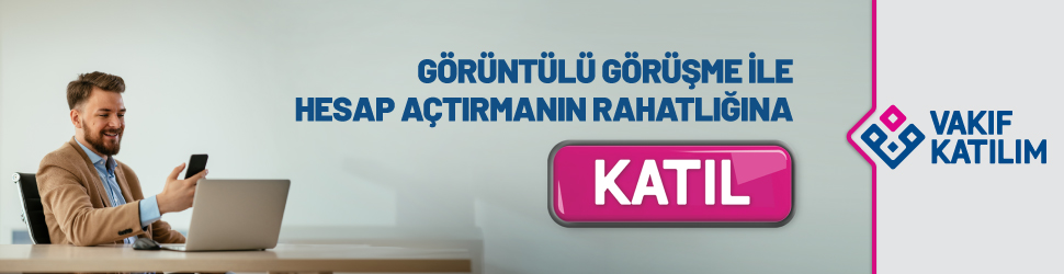 Vakıf Katılım Görüntülü - mobil